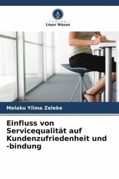 Cover Einfluss von Servicequalität auf Kundenzufriedenheit und -bindung