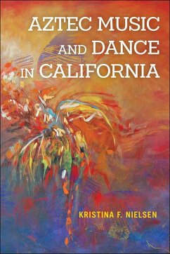 Cover Aztec Music and Dance in California