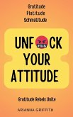 Unfuck Your Attitude