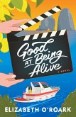 Good at Being Alive (eBook, ePUB) Good at Being Alive (eBook, ePUB)