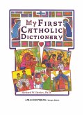 My First Catholic Dictionary My First Catholic Dictionary