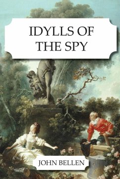 Cover Idylls of the Spy