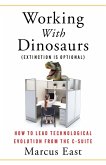 Working with Dinosaurs Working with Dinosaurs