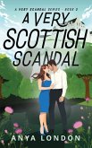 A Very Scottish Scandal A Very Scottish Scandal