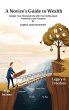 A Novices Guide to Wealth - Bild 1