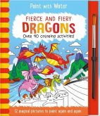 Fierce and Fiery - Dragons