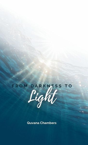 From Darkness to Light