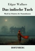 Das indische Tuch Das indische Tuch
