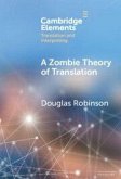 A Zombie Theory of Translation A Zombie Theory of Translation