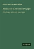 Bibliothèque universelle des voyages Bibliothèque universelle des voyages