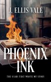 Phoenix Ink Phoenix Ink
