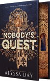 Nobody's Quest Nobody's Quest