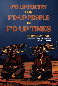 Cover F*d Up Poetry for F*d-Up People in F*d-Up Times
