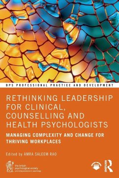 Cover Rethinking Leadership for Clinical, Counselling and Health Psychologists