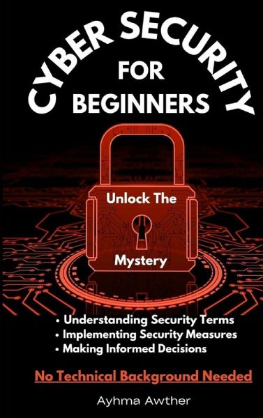 Cybersecurity For Beginners Cybersecurity For Beginners