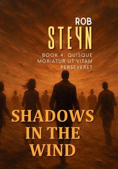 Shadows in the Wind - Steyn, Rob