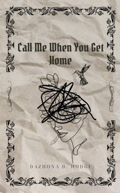 Cover Call Me When You Get Home