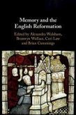 Memory and the English Reformation Memory and the English Reformation