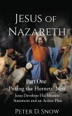 JESUS OF NAZARETH Part One JESUS OF NAZARETH Part One