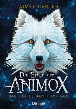 Cover Die Erben der Animox 1. Die Beute des Fuchses