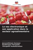 Le nez électronique et son application dans le secteur agroalimentaire