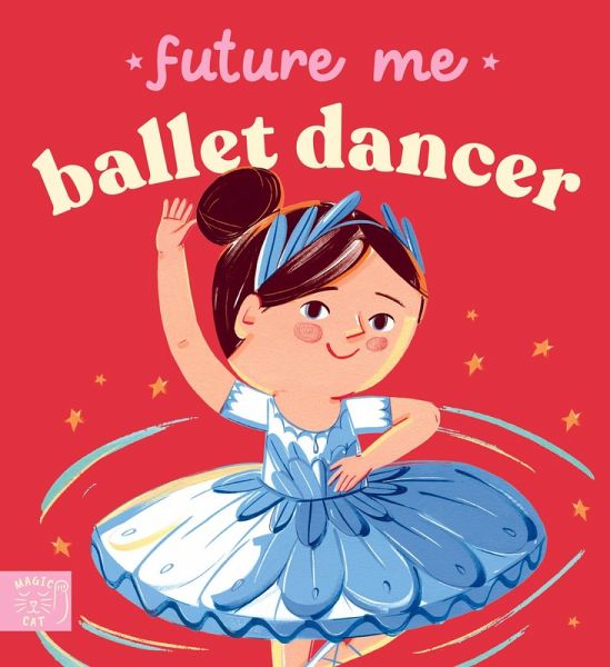 Future Me: Ballet Dancer