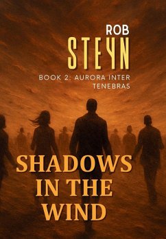 Shadows in the Wind - Steyn, Rob