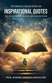 Ultimate Collection of Inspirational Quotes Ultimate Collection of Inspirational Quotes