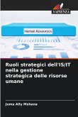 Ruoli strategici dell'IS/IT nella gestione strategica delle risorse umane