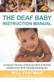 The Deaf Baby Instruction Manual