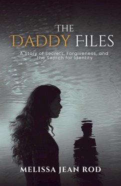 The Daddy Files - Rod, Melissa Jean