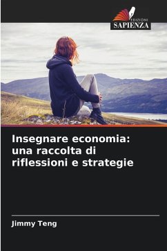 Cover Insegnare economia: una raccolta di riflessioni e strategie