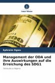 Management der ODA und ihre Auswirkungen auf die Erreichung des SDG1 Management der ODA und ihre Auswirkungen auf die Erreichung des SDG1