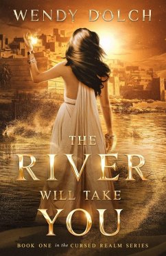 Cover The River Will Take You (The Cursed Realm #1)