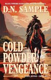 Cold Powder Vengeance Cold Powder Vengeance