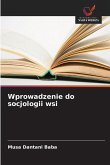 Wprowadzenie do socjologii wsi Wprowadzenie do socjologii wsi
