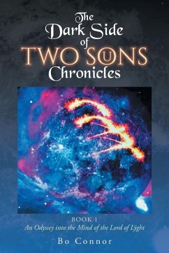 The Dark Side of Two Sons Chronicles - Connor, Bo