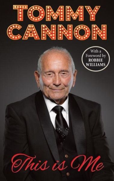Tommy Cannon - This is Me Tommy Cannon - This is Me