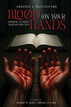 Blood on Your Hands - L. Watlington, Johnnie