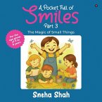 A Pocket Full of Smiles Part - 3