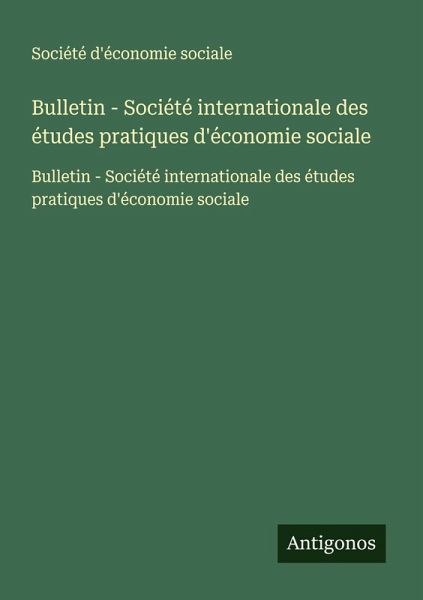 Bulletin - Société internationale des études pratiques d'économie sociale Bulletin - Société internationale des études pratiques d'économie sociale