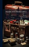 Medicina DomÃ(c)stica Medicina DomÃ(c)stica