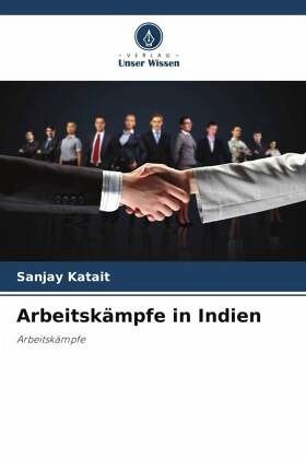 Arbeitskämpfe in Indien