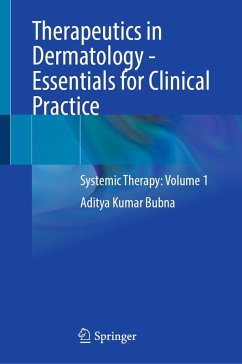 Therapeutics in Dermatology - Essentials for Clinical Practice
