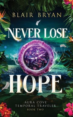 Never Lose Hope - Bryan, Blair