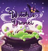 Witch's Dinner Witch's Dinner