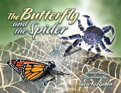The Butterfly and the Spider - Rubin, Sara K The Butterfly and the Spider - Rubin, Sara K