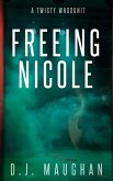 Freeing Nicole Freeing Nicole