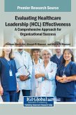 Evaluating Healthcare Leadership (HCL) Effectiveness