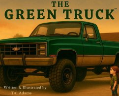 The Green Truck - Adams, Tai